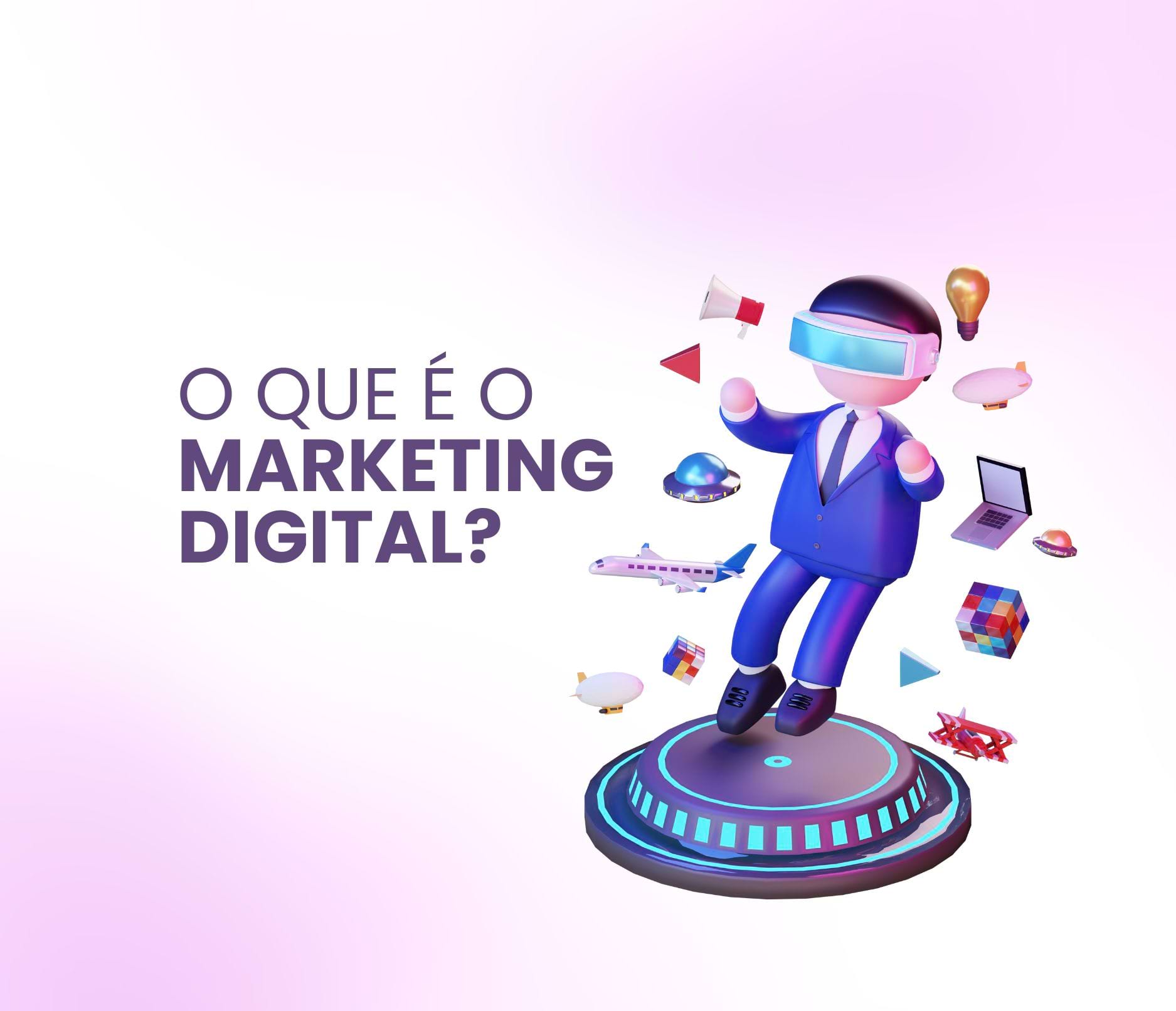 O que é o Marketing Digital?