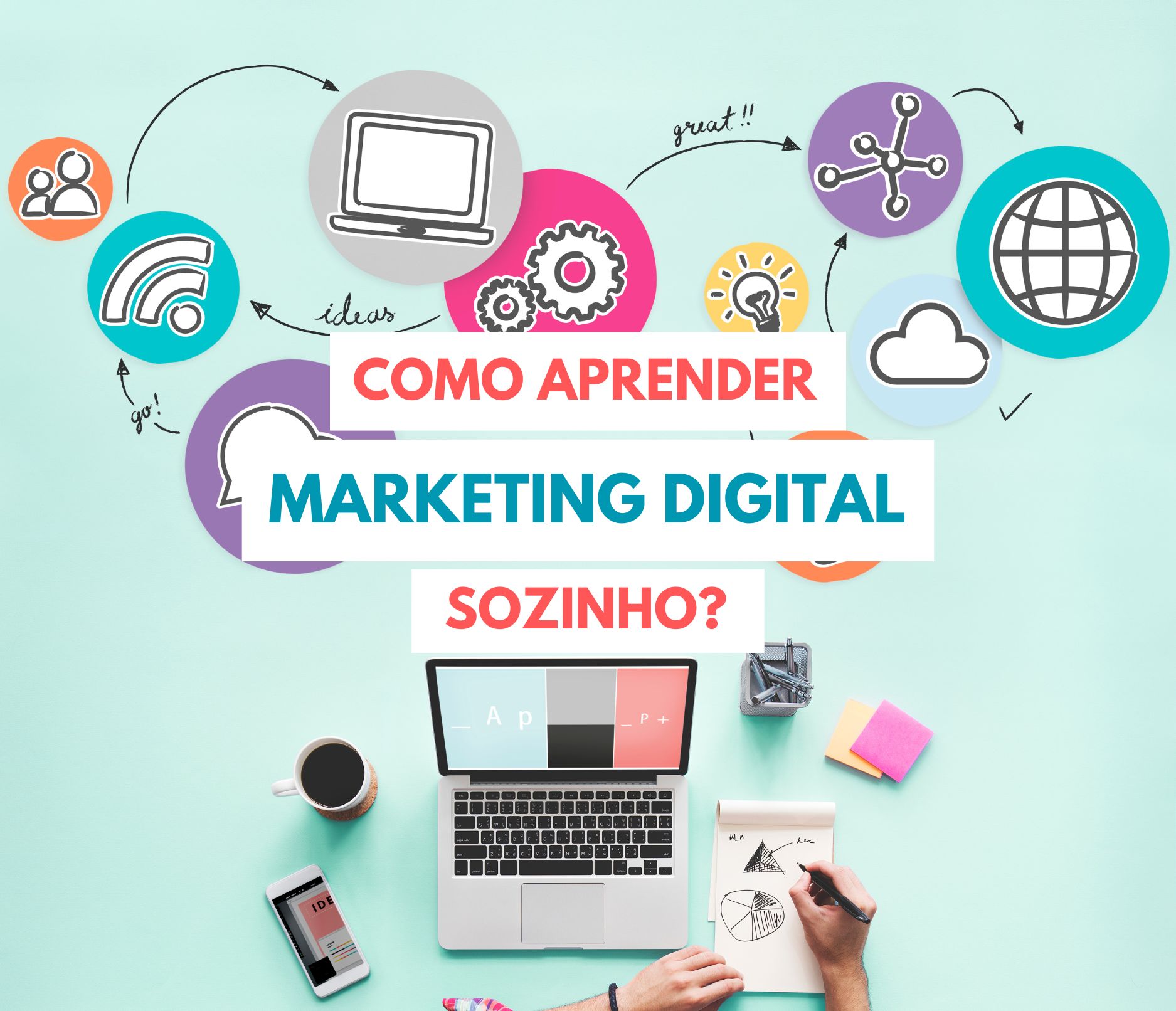 Como Aprender Marketing Digital Sozinho?